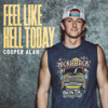 Cooper Alan - Feel Like Hell Today artwork