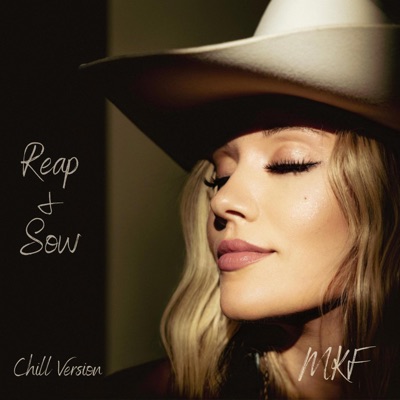Reap & Sow (Chill Version) - Single