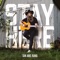 Stay Here - Ian Abel Band lyrics