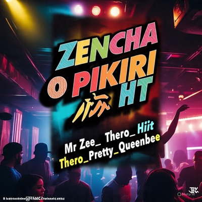 O Zencha Pikiri (feat. OSO, THERO, PRETTY & QUEEN B) - Single