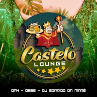 Castelo Lounge - Single - O PH & Gebê