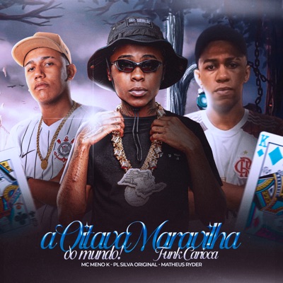 A Oitava Maravilha do Mundo Funk Carioca - Single