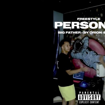 Personal Freestyle (feat. Orión) - Single