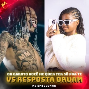 Oh Garoto Você Me Quer Ter Só Pra Ti Vs Resposta Oruam (feat. Miury Dj & Flavinho Behringer)