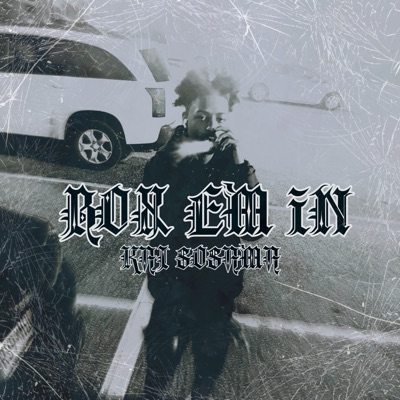 BOX EM IN (feat. KAI SOSAMA) - Single