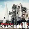 Playground - ความคิดถึงไม่เคยมีเหตุผล