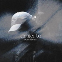 Desierto - Single - Beau the kid