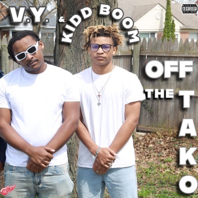 OFF THE TAKO (feat. Kidd Boom) - Single