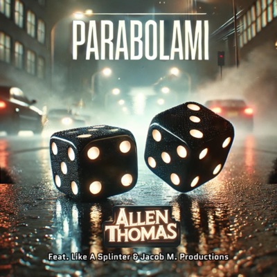Parabolami (feat. Like a Splinter) - Single