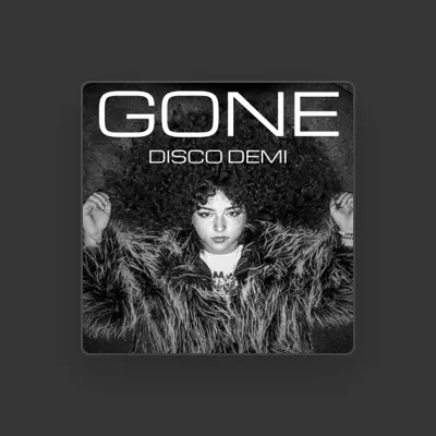 Listen to DISCO DEMI, watch music videos, read bio, see tour dates & more!