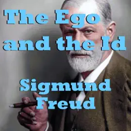 The Ego and the Id (Unabridged)