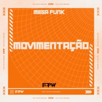 Mega Funk Movimentação - Single - Dj Makoski & MC Fahah