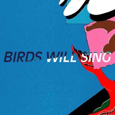 Birds Will Sing - Single
