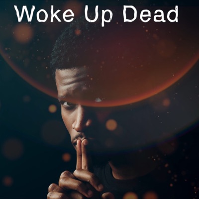 Woke Up Dead (Slowed + Reverb) - Single