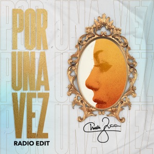 Por Una Vez (Radio Edit)