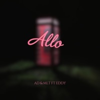 Allo (feat. EDDY) - Single - AD&MLT