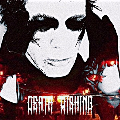 Death Wishing - EP