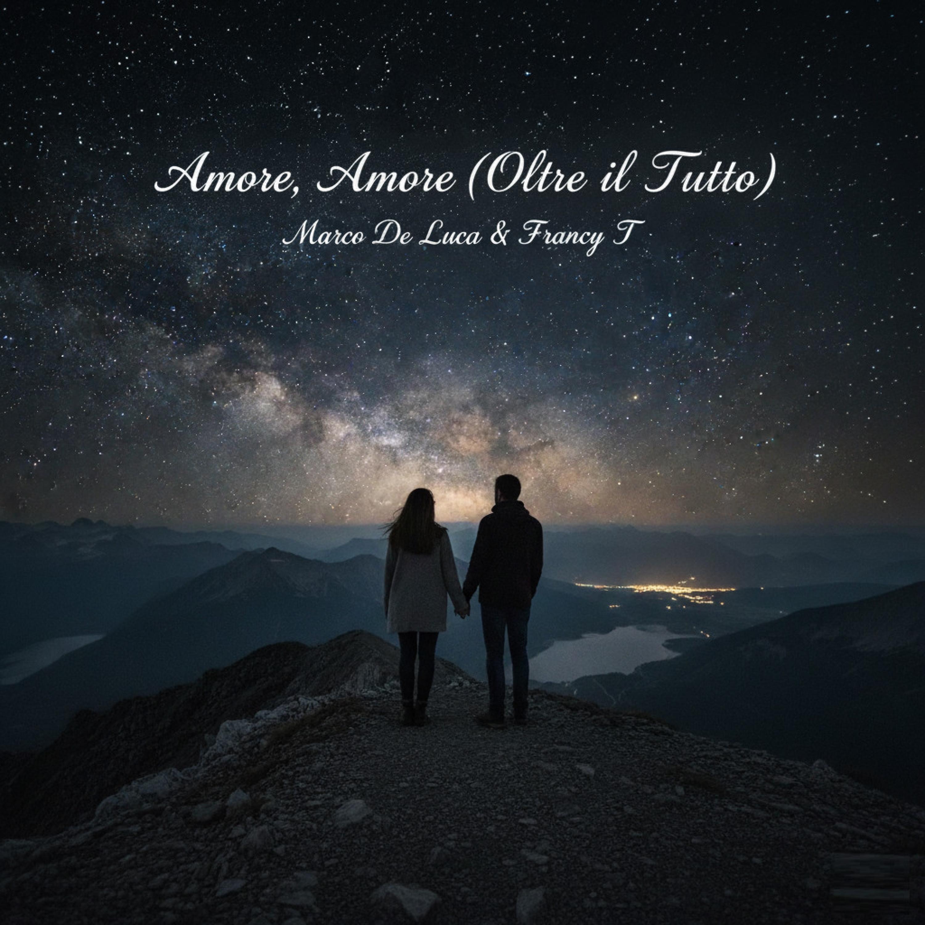 Amore, Amore (Oltre il Tutto) - Single