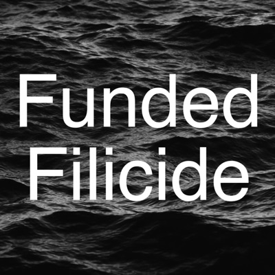 Funded Filicide - Single
