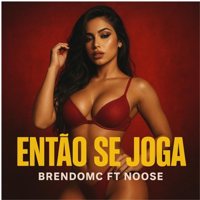Então se joga (feat. Noose MC) - Single