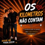 Os kilometros não contam - Single