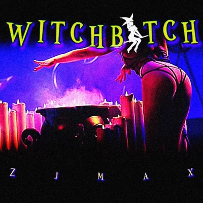 WITCHBITCH - Single