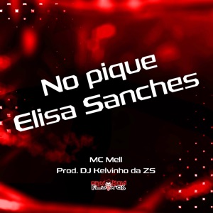 No Pique Elisa Sanches