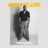 Weightless