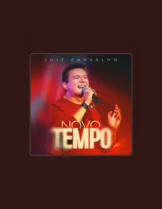 收听 Luiz Carvalho、观看音乐视频、阅读小传、查看巡演日期等 ！