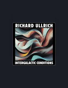 收听 Richard Ullrich、观看音乐视频、阅读小传、查看巡演日期等 ！