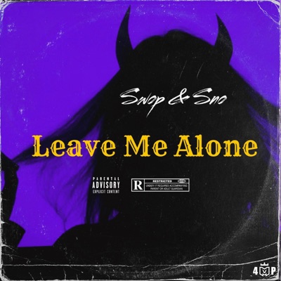Leave Me Alone - Single