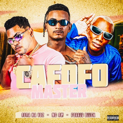 Cafofo Master (feat. MC GW) - Single