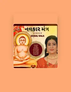 Sonal Vala सुनें, म्यूज़िक वीडियो देखें, बायो पढ़ें, दौरे की तारीखें और बहुत कुछ देखें!