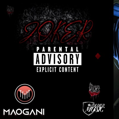 Joker (feat. Maogani) - Single