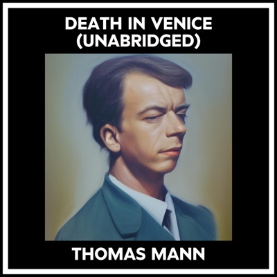 Death In Venice (Unabridged)