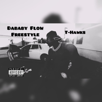 Dababy Flow "Freestyle" - Single