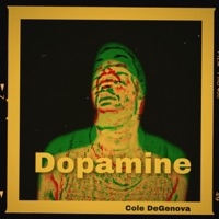 Dopamine (Remix) [feat. Bryan Ford] - Single - Cole DeGenova