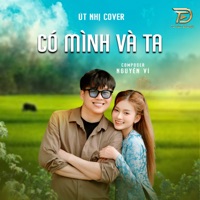 Có Mình Và Ta (Út Nhị Cover) - Single - Út Nhị Mino & Nguyễn Vĩ