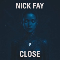 Close - Single - Nick Fay