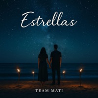 Estrellas - Single - Team Mati