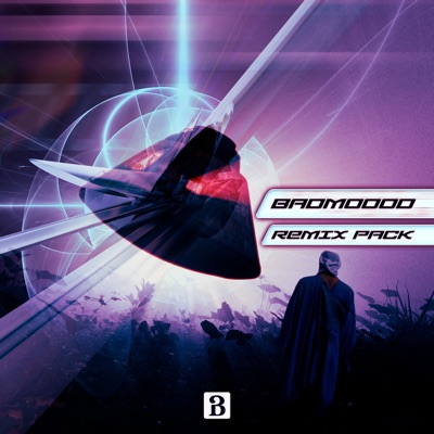 Badmoood Remix Pack - EP