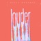 Louder - 7 Hills Worship lyrics