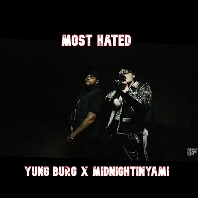 MOST HATED (feat. MIDNIGHTINYAMI) - Single