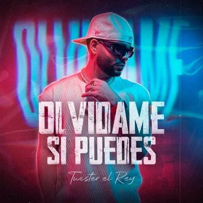 Olvídame Si Puedes - Single