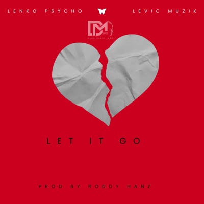 Let it go (feat. Lenko Psycho) - Single