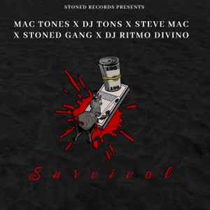 Survival (feat. STONED GANG & DJ RITMO DIVINO)