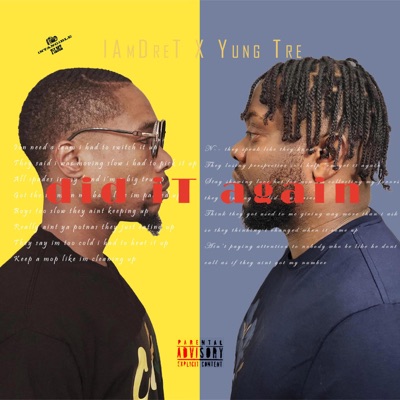 Did It Again (feat. Yung Tre) - Single