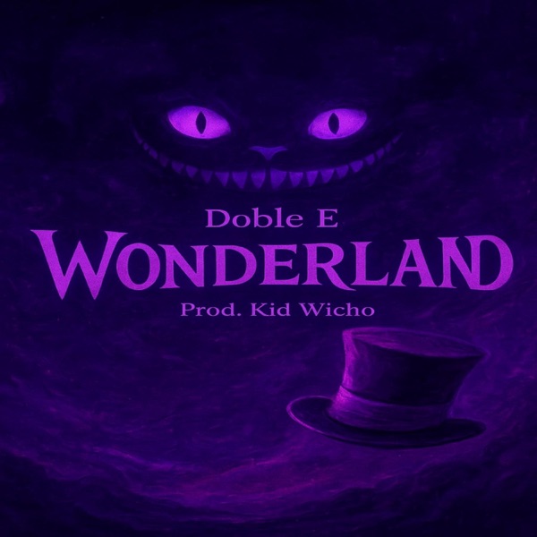 WONDERLAND (feat. Kid Wicho)