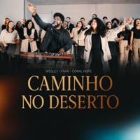 Caminho no Deserto (Gravado na Europa) - Single - Wesley Moreira, Fran Caroline & Coral Hope