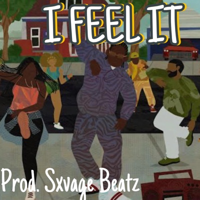 I FEEL IT - Single